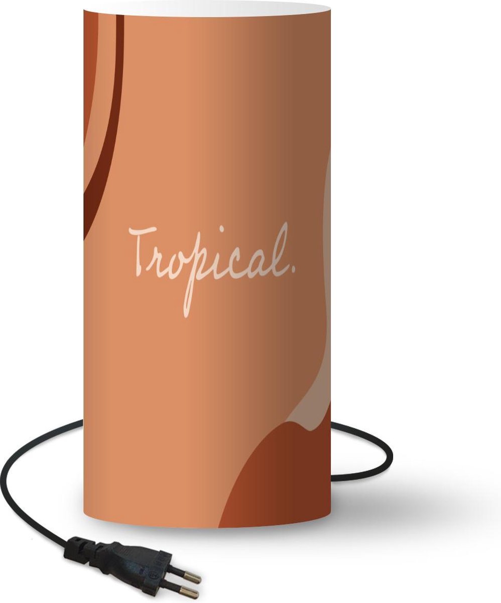 Lamp - Nachtlampje - Tafellamp slaapkamer - Zomer - Tropical - Quotes - 54 cm hoog - Ø24.8 cm - Inclusief LED lamp