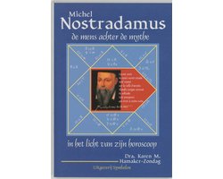 Nostradamus, de mens achter de mythe