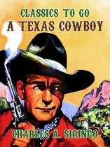 Classics To Go - A Texas Cowboy