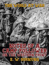 Classics To Go - Notes of a Camp Follower on the Western Front