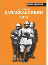 100. Yılında Çanakkale Ruhu 1915