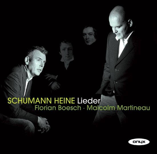 Florian Boesch & Malcolm Martineau - Schumann: Heine Lieder – Liederkreis, Op. 24, etc. (CD)