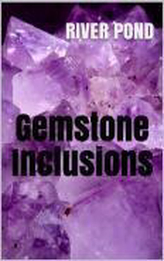 Gemstone Inclusions - cover