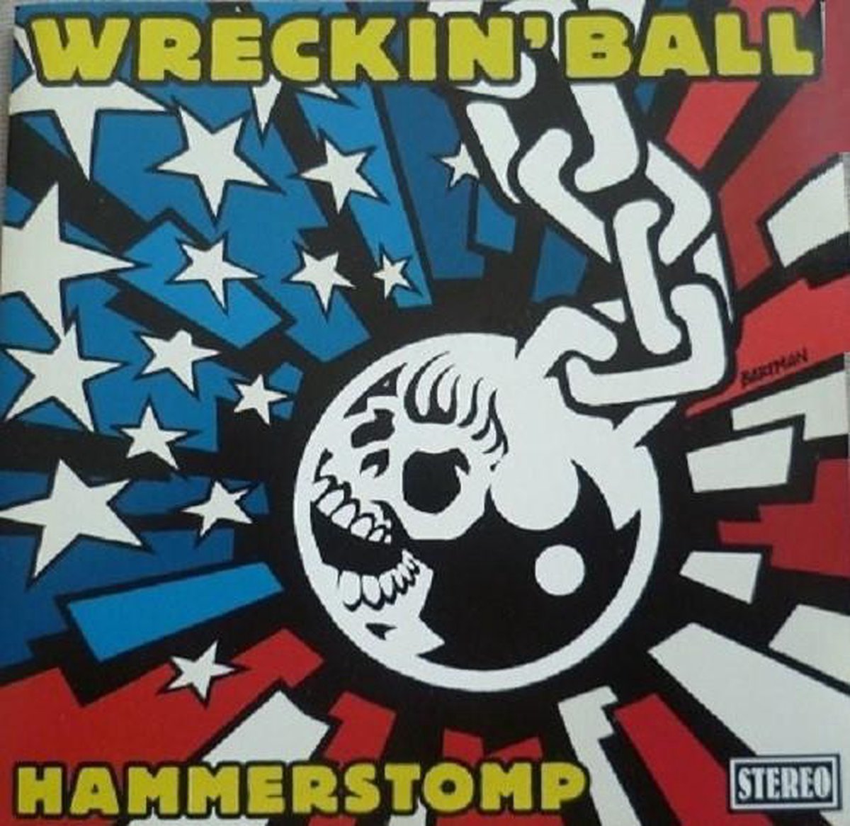 Wreckin' Ball - Hammerstomp (CD)