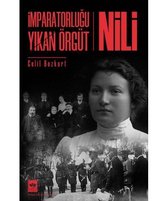 İmparatorluğu Yıkan Örgüt   Nili