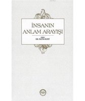 İnsanın Anlam Arayışı