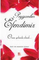 Peygamber Efendimiz