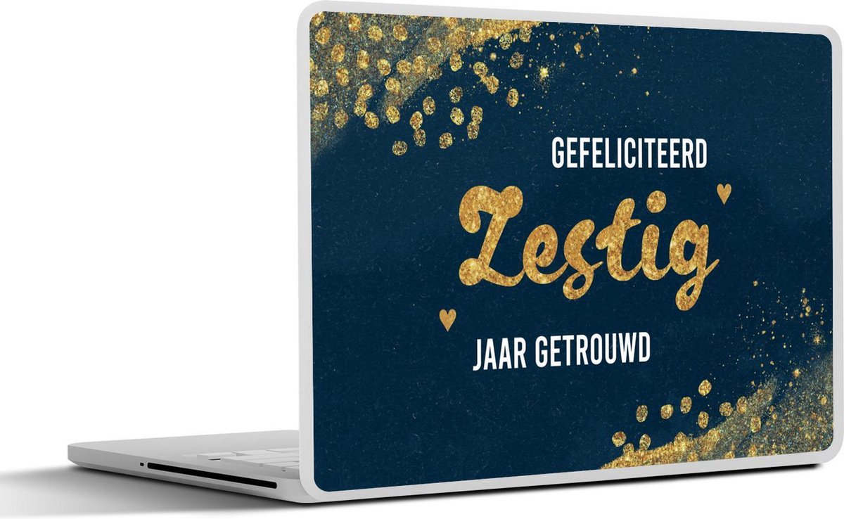 Laptop sticker - 17.3 inch - Spreuken - Gefeliciteerd zestig jaar getrouwd - Goud - Quotes - Jubileum - 40x30cm - Laptopstickers - Laptop skin - Cover