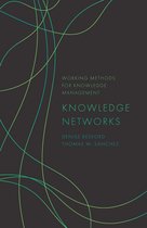 Working Methods for Knowledge Management - Knowledge Networks