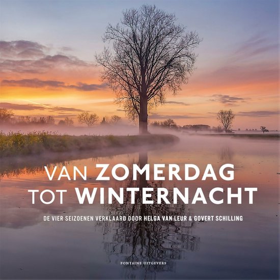 Boek cover Het weer en de sterren met Helga van Leur & Govert Schilling 2 -   Van zomerdag tot winternacht van Helga van Leur (Hardcover)