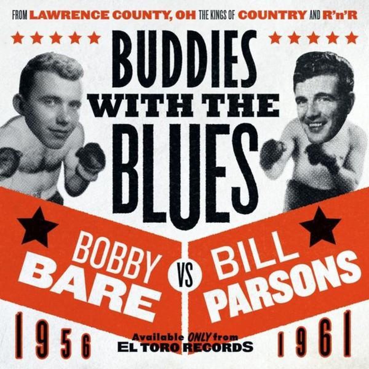 Bobby Bare VS Bill Parsons - Buddies With The Blues 1956-1961 (CD)