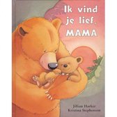 kinderboek Ik vind je lief, mama 26,3 cm