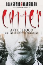 Cutter: Art Of Blood. Literary Crime Thriller