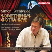 Simon Keenlyside - Something's Gotta Give (CD)