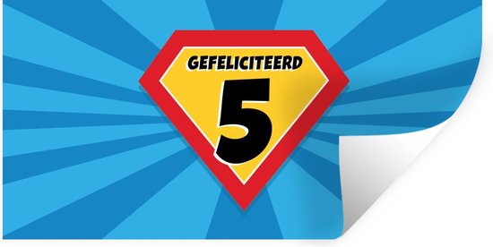Muurstickers - Sticker Folie - Verjaardag - 5 Jaar - Superheld - Blauw - 40x20 cm - Plakfolie - Muurstickers Kinderkamer - Zelfklevend Behang - Zelfklevend behangpapier - Stickerfolie