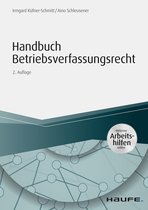 Haufe Fachbuch - Handbuch Betriebsverfassungsrecht - inkl. Arbeitshilfen online