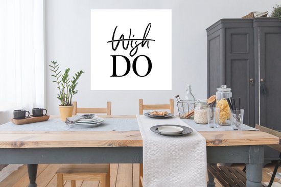 Affiche Wish - Dire - Zwart - Wit - 100x100 cm XXL
