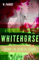 Whitehorse - Whitehorse II