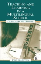 Language, Culture, and Teaching Series - Teaching and Learning in a Multilingual School