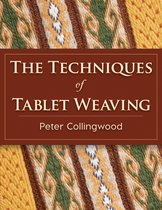 The Techniques of Tablet Weaving