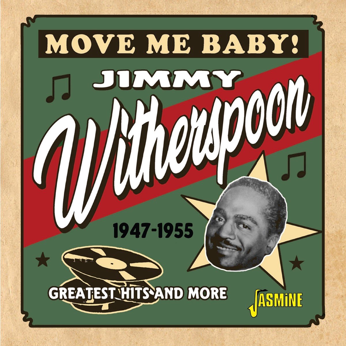 Jimmy Witherspoon - Move Me Baby! Greatest Hits And More, 1947-1955 (CD)