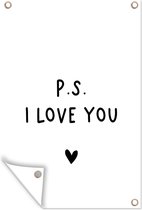 Posters de jardin en dehors de la citation anglaise PS je t'aime avec un coeur - 60x90 cm