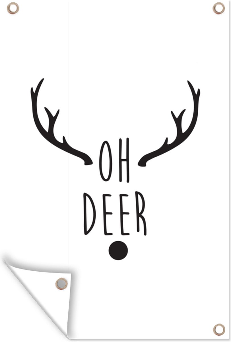 Tuinposter met Kerst quote "Oh deer" op witte achtergrond - 80x120 cm.