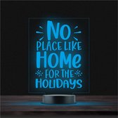 Led Lamp Met Gravering - RGB 7 Kleuren - No Place Like Home For The Holidays