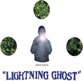 Bird Show - Lightning Ghost (CD)