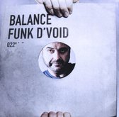 Various Artists - Mixed By Funk Dvoid - Balance 22 (2 CD)