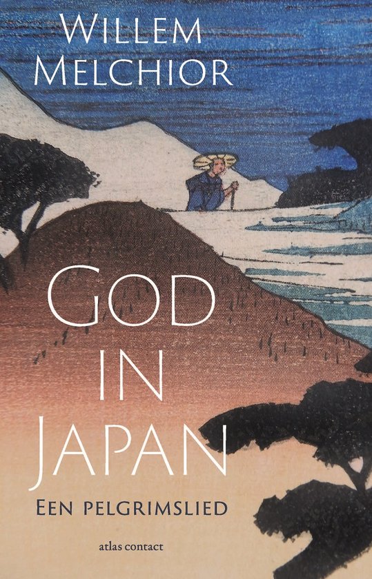 Boek cover God in Japan van Willem Melchior (Paperback)