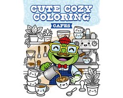 Cute Cozy Coloring- Cute Cozy Coloring: Cafes