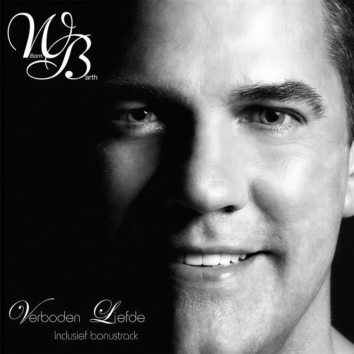 Willem Barth - Verboden Liefde (Speciale Editie)