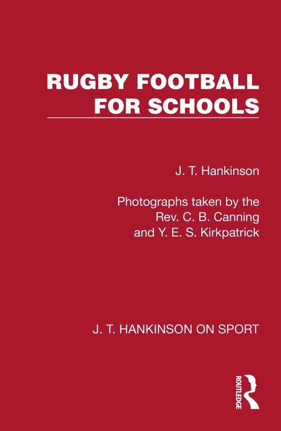J. T. Hankinson on Sport- Rugby Football for Schools - cover