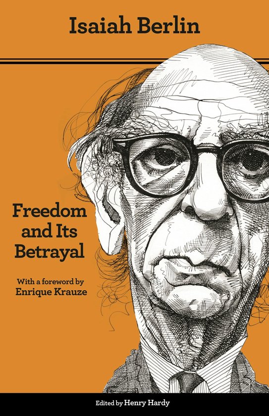 Boek 'Freedom and Its Betrayal' van Isaiah Berlin met een tekening van Berlijn.