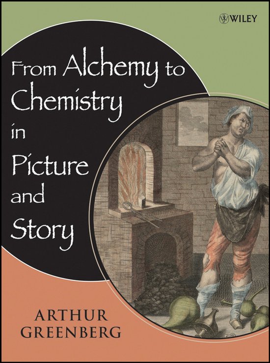 From Alchemy to Chemistry in Picture and Story - cover