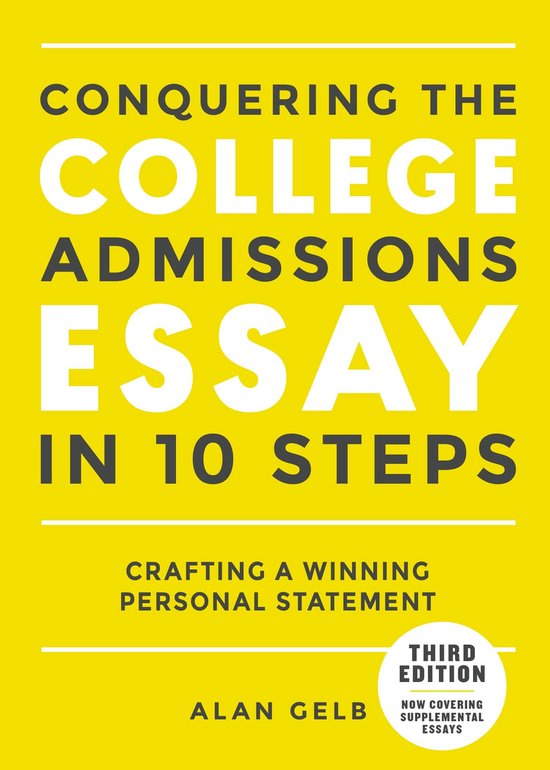 Conquering the College Admissions Essay in 10 Easy Steps - cover