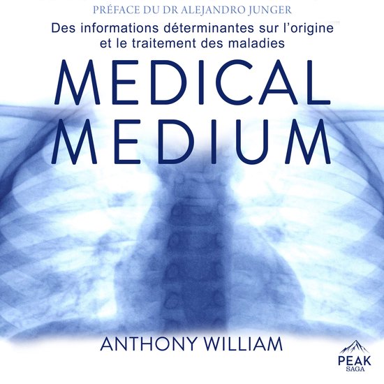 Medical medium : Des informations déterminantes sur l'origi ... - cover