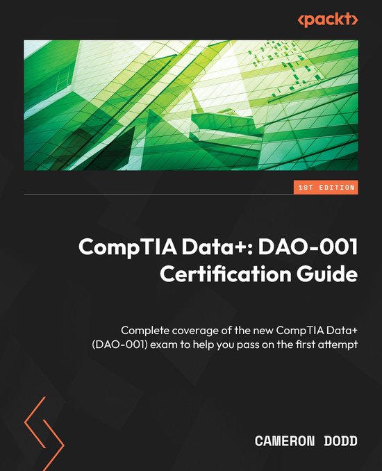 CompTIA Data+: DAO-001 Certification Guide - cover