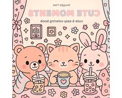 Cute Moments: A Cozy Coloring Book for Adults and Teens Featuring Cute Animals, Girly Vibes, and Relaxing Moments