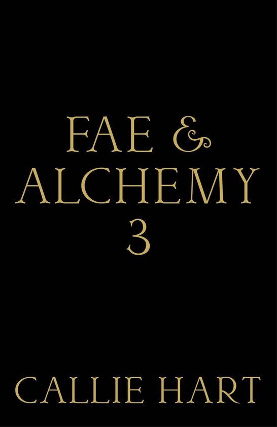 Boek Fae & Alchemy 3, met gouden letters op een zwarte achtergrond.