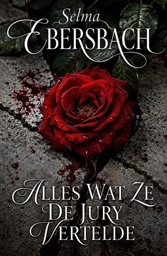 Alles Wat Ze De Jury Vertelde - cover