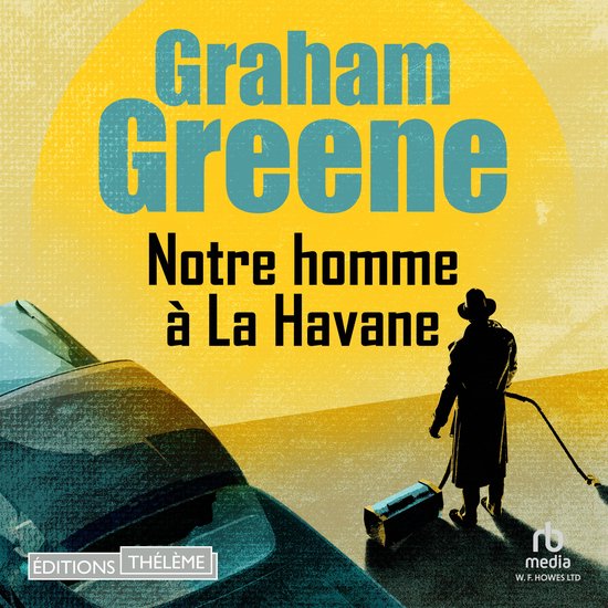 Notre homme à La Havane - cover