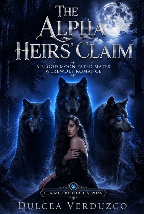 Claimed by Three Alphas 2 - The Alpha Heirs' Claim - cover