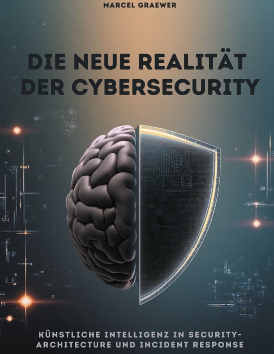 Die neue Realität der Cybersecurity - cover