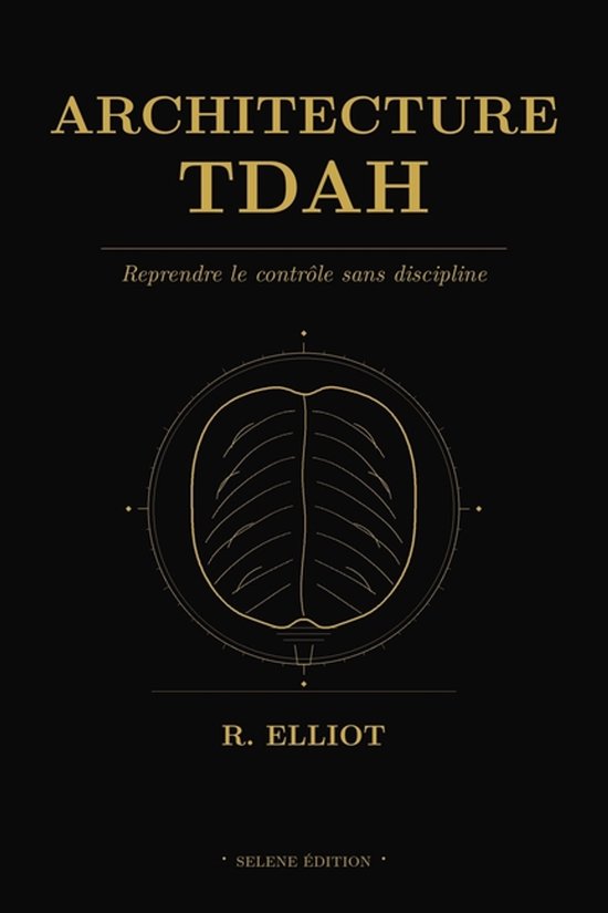 Collection Tdah - Selene Édition- Architecture TDAH - cover