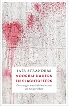 Voorbij daders en slachtoffers