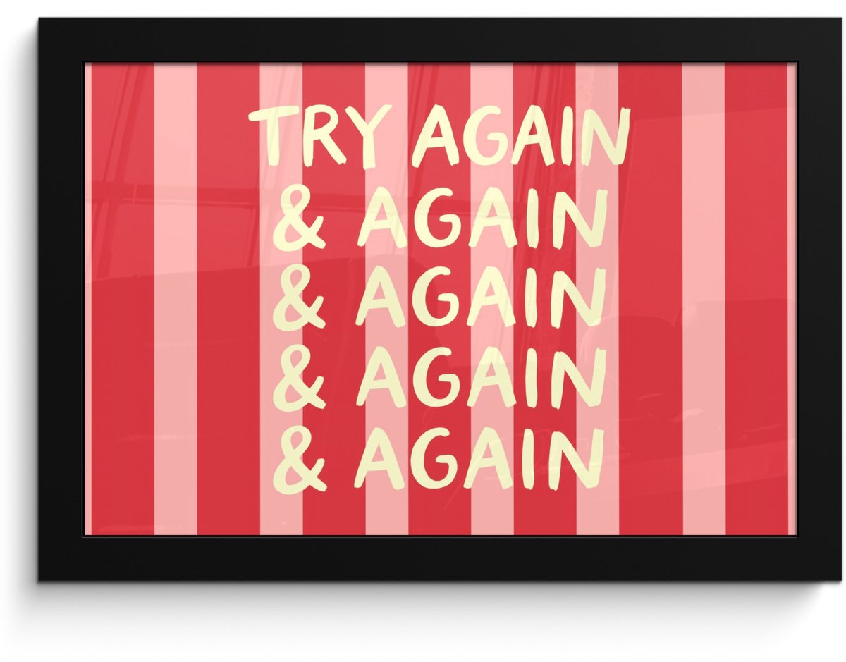 FrameYourWall Poster in lijst - Fotolijst 30x20 cm - Posters - Strepen - Rood - Try again - Posterlijst zwart - Decoratie - Wanddecoratie woonkamer - Muurdecoratie slaapkamer