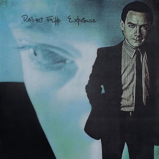 Robert Fripp - Exposure (CD)