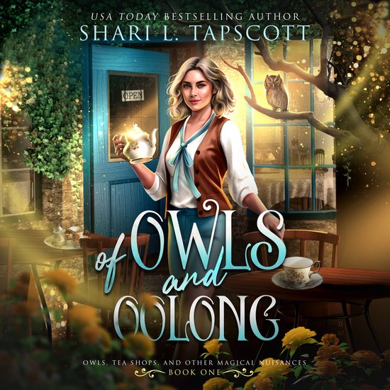 Owls, Teashops & Other Magical Nuisance- Of Owls and Oolong - cover
